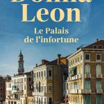 Le Palais de l’infortune