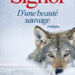D’une beauté sauvage