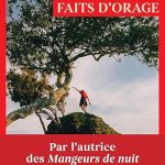 Nous sommes faits d’orage