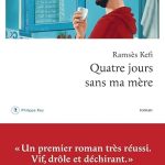 Quatre jours sans ma mère