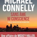 L’intégrale MC 8 – Sans âme ni conscience : Une affaire de Mickey Haller