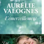 L&rsquo;émerveillement