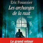 Le bureau des affaires occultes – Volume 5 : Les archanges de la nuit