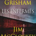 Les enfermés : dix erreurs judiciaires, dix combats pour la liberté