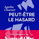 Peut-être le hasard