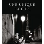 Une unique lueur