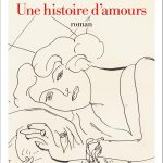 Une histoire d&rsquo;amours